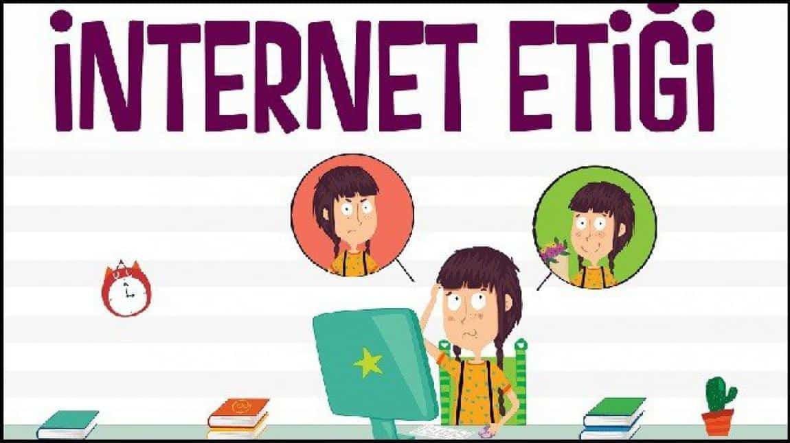 Okul İnternet Etiği Kurallarımız